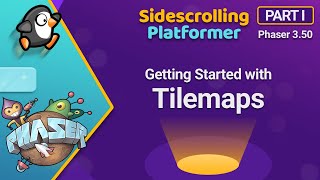 Getting Started with Tilemaps  Sidescrolling Platformer in Phaser 3  Part 1 [upl. by Lief]