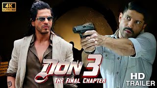 Don 3 Movie Trailer  release date  movie facts  movie story  movie artist [upl. by Thay]