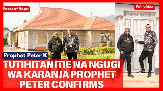 Gutiri na uthu gatagati gakwa na Ngugi wa Karanja  Prophet Peter K [upl. by Ahsyia677]