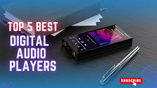 ✅Top 5 Best Digital Audio Players Review 2023 [upl. by Murry]