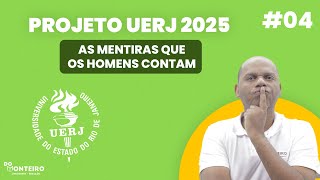 As mentiras que os homens contam  O Falcão 04  Projeto UERJ 2025 [upl. by Ahsan]