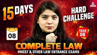 Day 8  Task 8  15 Days Hard Challenges  MHCET amp All Other Law Entrance Exams  Legal Law [upl. by Edda676]