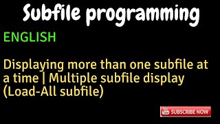 IBM i AS400 Tutorial iSeries System iDisplaying more than one subfile at a timeLoad All subfile [upl. by Nakada247]