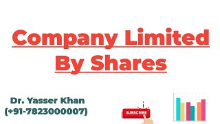 Company Limited By Shares [upl. by Oriane]