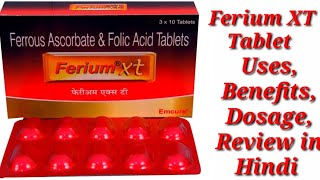 Ferium XT Tablet  Ferrous Ascorbate and Folic Acid Tablet  Ferium XT Tablet Uses Benefits Dosage [upl. by Tana]