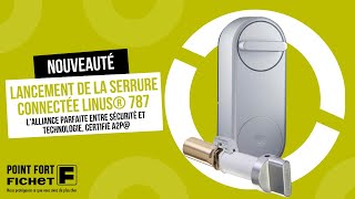 Lancement de la serrure connectée Linus® 787 [upl. by Lodmilla]