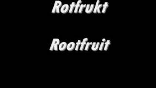 Rotfrukt  Rootfruit [upl. by Epps]