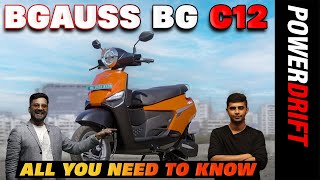 BGauss C12  All you need to know  PowerDrift [upl. by Barry]