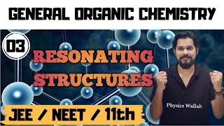 General organic chemistry । Class11 L3  Resonance  Conjugation  Resonating Structures [upl. by Walworth505]