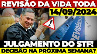 STF RETOMA NESTE MÊS JULGAMENTO sobre REVISÃO DA VIDA TODA do INSS [upl. by Ailecra]