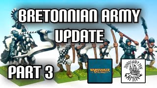 Bretonnian Army Update Part 3 [upl. by Garrot869]