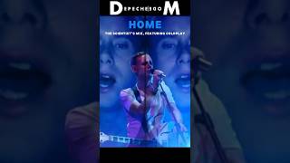 Depeche Mode  Home The Scientists Mix ft Coldplay  Remix Mashup depechemode coldplay remix [upl. by Shiverick]