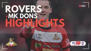 Doncaster Rovers v MK Dons highlights [upl. by Featherstone319]