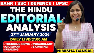 The Hindu Editorial Analysis 27th JANUARY 2024 Vocab Grammar Reading Skimming  Nimisha Bansal [upl. by Feld]