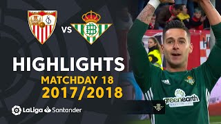 Resumen de Sevilla FC vs Real Betis 35 J18 20172018 [upl. by Hassin]