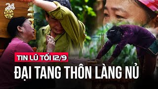 Tin lũ tối 129 Đại tang thôn Làng Nủ  VTV24 [upl. by Toms965]