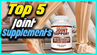 ✅Top 5 Best Joint Supplements Reviews in 2022 [upl. by Karlotte]