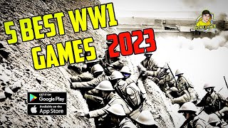 5 Best World War 1 Mobile Games Android amp IOS 2023 [upl. by Hermie816]