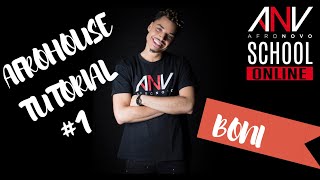 AFRO HOUSE TUTORIAL 1  AFRONOVO SCHOOL ONLINE  BONI  CHOREO [upl. by Aikar300]