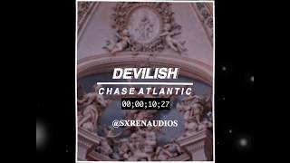 chase atlantic  devilish audio edit [upl. by Ydnyc]