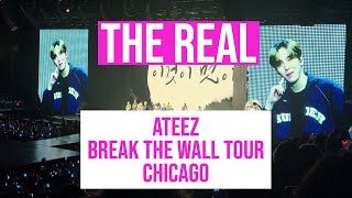 4K  The Real  ATEEZ The Fellowship Break the Wall  Chicago [upl. by Harlie639]