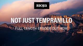 Rioja Masters Video 3 Not Just Tempranillo Trailer [upl. by Phail]