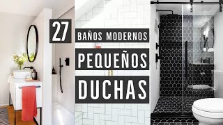 27 BAÑOS PEQUEÑOS MODERNOS CON DUCHA 2022  DISEÑOS DE DUCHAS MODERNAS Y AZULEJOS TENDENCIAS E IDEAS [upl. by Hepsoj]