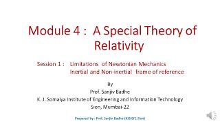 A Special Theory of Relativity session 1 Newtonian Mechanics Inertial Non inertial frames [upl. by Nettie]