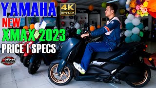 NEW YAMAHA XMAX300 2023 PRICE SPECS [upl. by Asiulana]