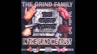 The Grind Family  Dont Fck With The Grind [upl. by Eimam]