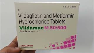 Vildamac M 50500 Tablet  Vildagliptin and Metformin Hydrochloride Tablets  Vildamac M 50500mg Ta [upl. by Polloch]