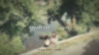 Omah Lay  soso slowed  reverb [upl. by Norty]