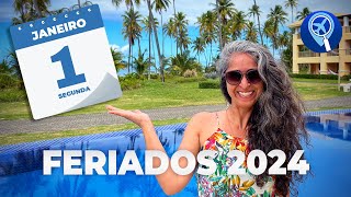 Feriados 2024 – Confira o calendário e programe suas viagens [upl. by Aihsenek]