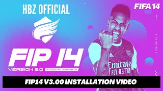 OFFICIAL FIP14 v3 RELEASE HBZ 2021  INSTALLATION VIDEO [upl. by Ule]