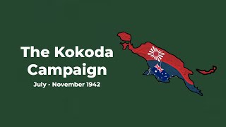 The Kokoda Track Campaign  Explained  WW2 [upl. by Ardnossak186]