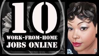 10 Work From Home Jobs Online [upl. by Aryad]