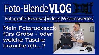 Mein Fotorucksack  oder wieviel Fototasche brauche ich [upl. by Rep]