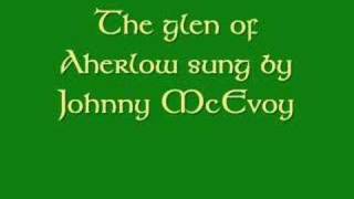 The glen of Aherlow sung by Johnny McEvoy [upl. by Annalee49]