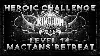 Kingdom Rush Origins  Mactans Retreat  Level 14  Veteran  Heroic Challenge [upl. by Analat]