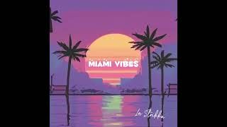 Miami Vibez [upl. by Pope]