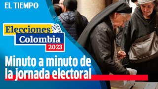 EN VIVO Elecciones 2023 minuto a minuto de la jornada electoral en el país  El Tiempo [upl. by Rayshell]