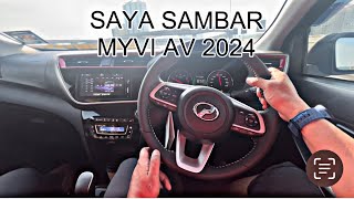 PERODUA MYVI AV HigH SpeC 2024 [upl. by Eetnom]