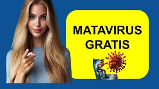 LIMPIAR DE VIRUS  MATAVIRUS GRATIS Muy efectivo ELIMINA VIRUS  Muy bueno [upl. by Ogata]