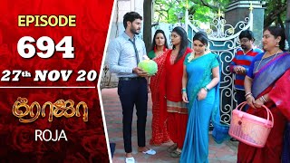 ROJA Serial  Episode 694  27th Nov 2020  Priyanka  SibbuSuryan  SunTV Serial Saregama TVShows [upl. by Valentine]