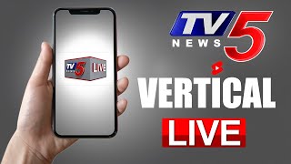 TV5 News Telugu Vertical LIVE Streaming [upl. by Hgielsa]