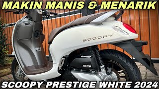 NEW SCOOPY 2024‼️PRESTIGE WHITE [upl. by Ruthanne]