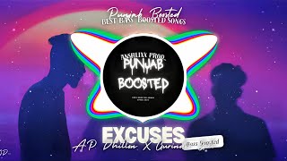 EXCUSES BASS BOOSTED AP Dhillon  Gurinder Gill  Punjabi Bass Boosted Songs 2020 4K [upl. by Ahcilef557]