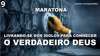 Maratona 9 – O VERDADEIRO DEUS  Canal O que Respondi  Mário Persona [upl. by Irac]