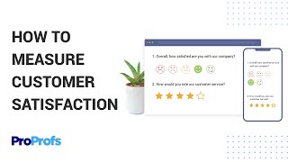 How to Measure Customer Satisfaction with ProProfs Survey Maker Quick amp Easy [upl. by Winou]