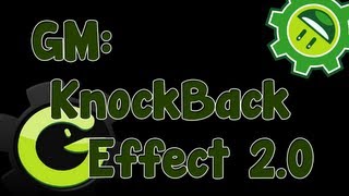 Game Maker Tutorial  KnockBack Effect 20 [upl. by Ahsahs]